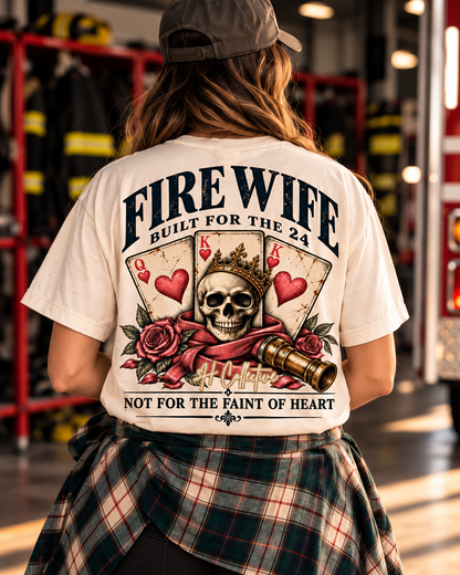 Fire Wife | Not For The Faint Of Heart | 3H Collective