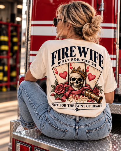 Fire Wife | Not For The Faint Of Heart | 3H Collective